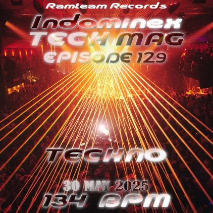 Indominex – Tech Mag 129 – 134BPM